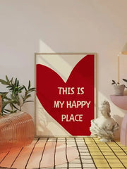 Red Heart Canvas Wall Art – “This Is My Happy Place” Poster Print